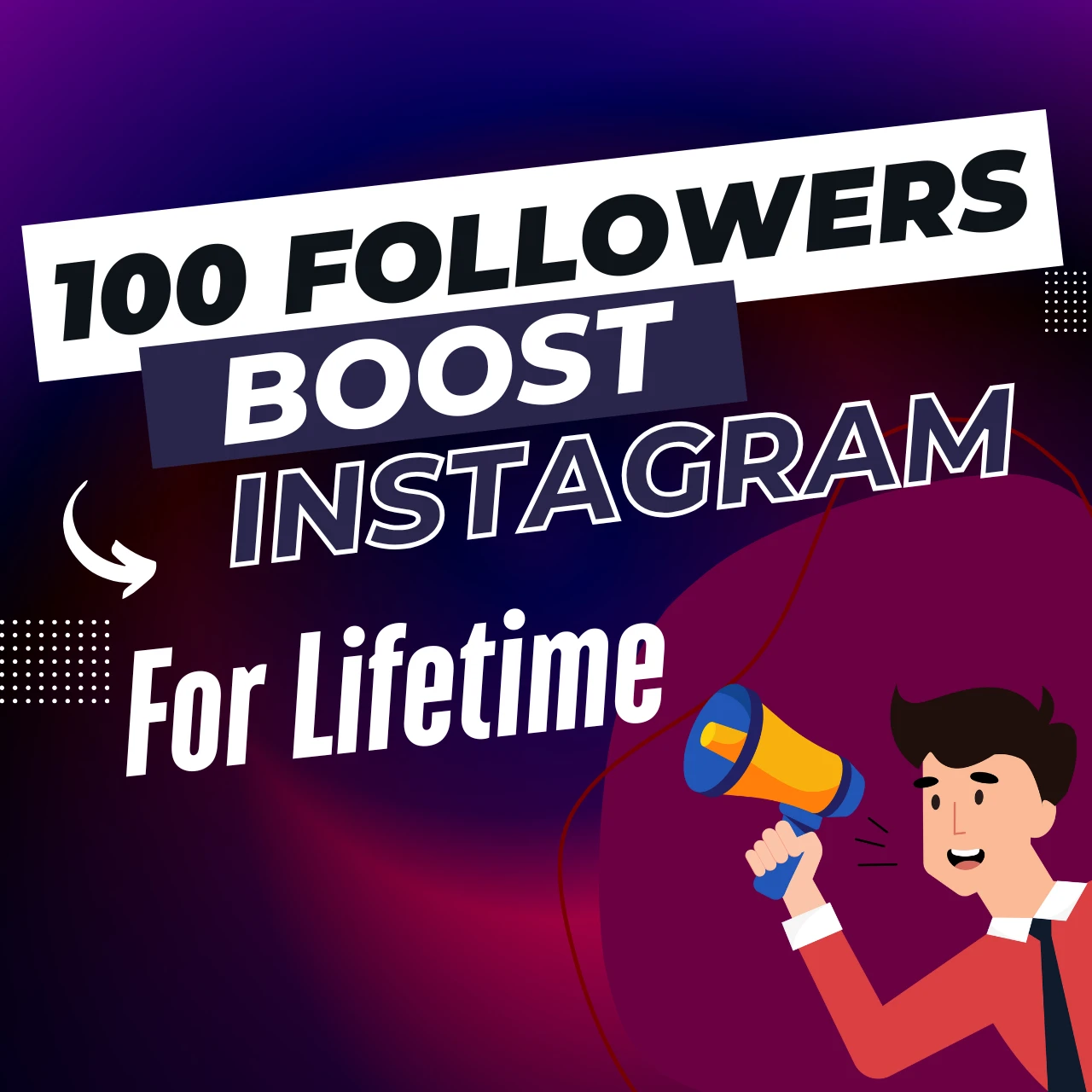 100 Instagram Followers – [High Quality] Instant & Lifetime Growth Boost