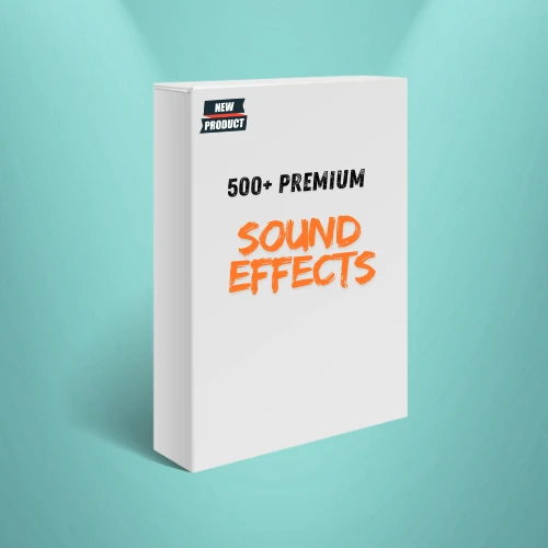 500+ PREMIUM SOUND EFFECTS